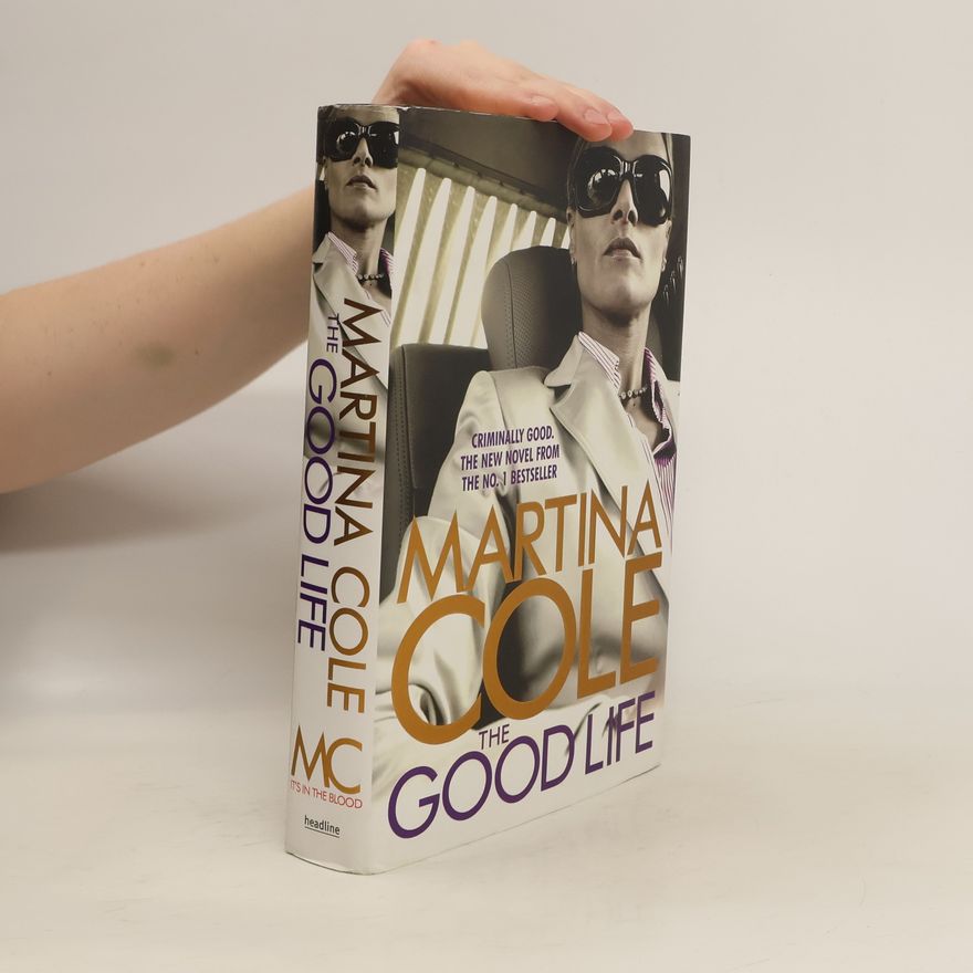 Martina Cole The Good Life