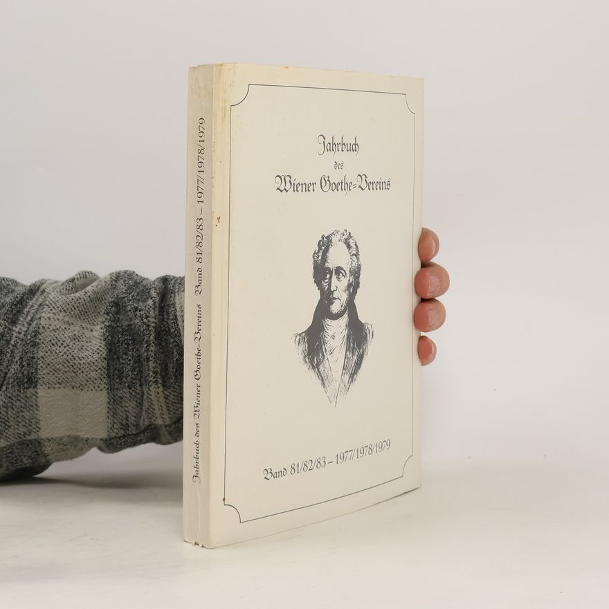 Collectif d'auteurs Jahrbuch des Wiener Goethe-Vereins. Band 81/82/83 - 1977/1978/1979