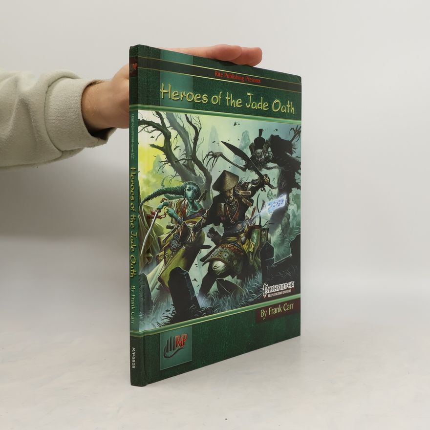 Frank Carr Heroes of the Jade Oath