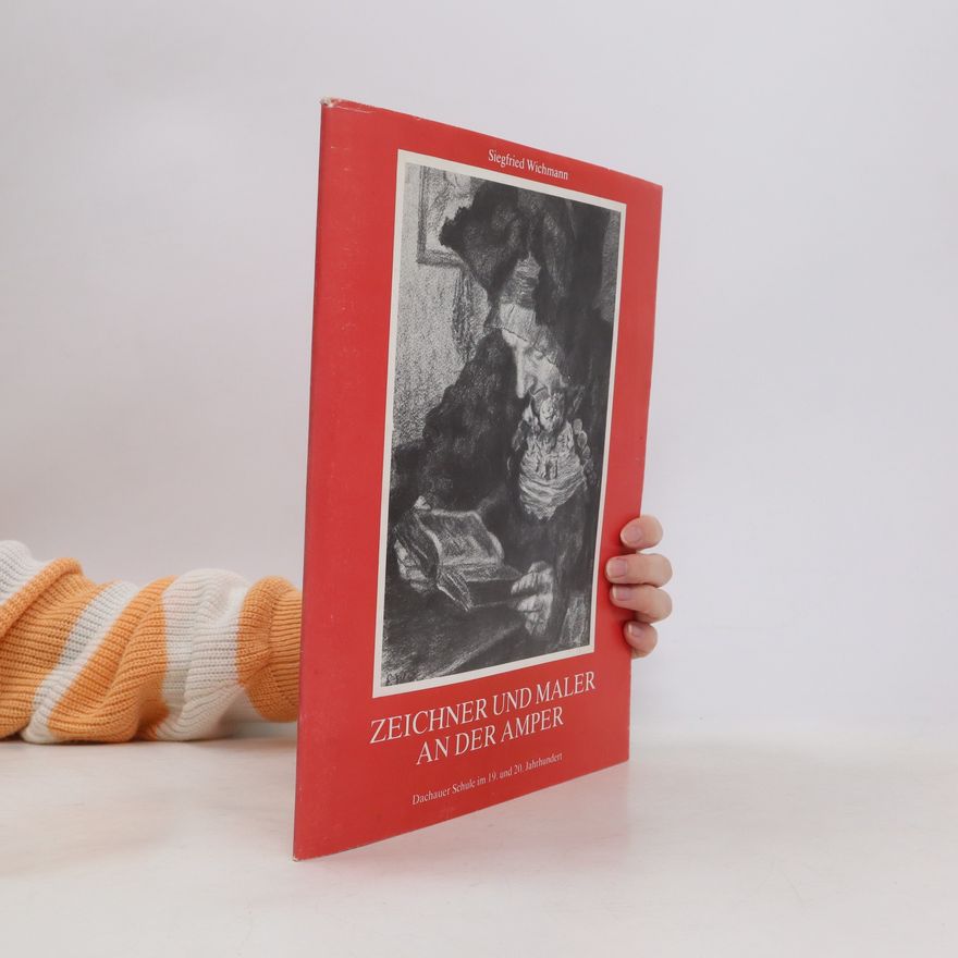 Siegfried Wichmann Zeichner und Maler an der Amper