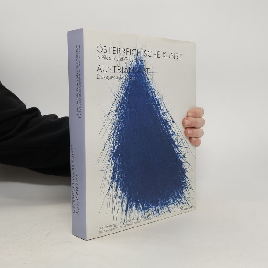 Elisabeth Olivares Díaz Österreichische Kunst in Bildern und Gesprächen