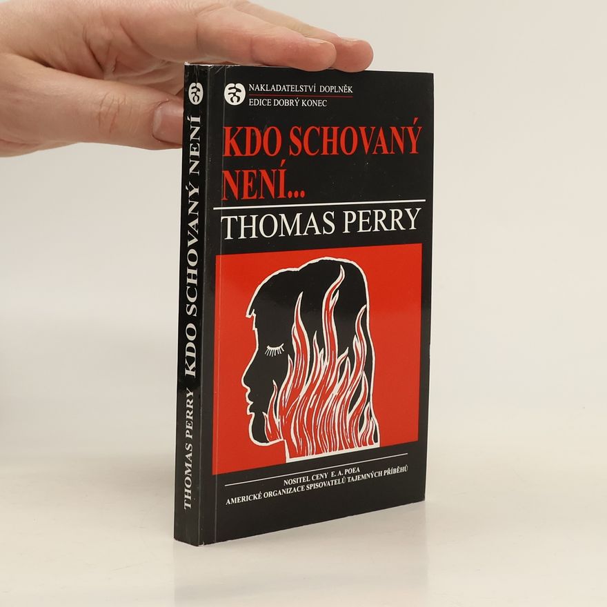 Thomas Perry Kdo schovaný není...