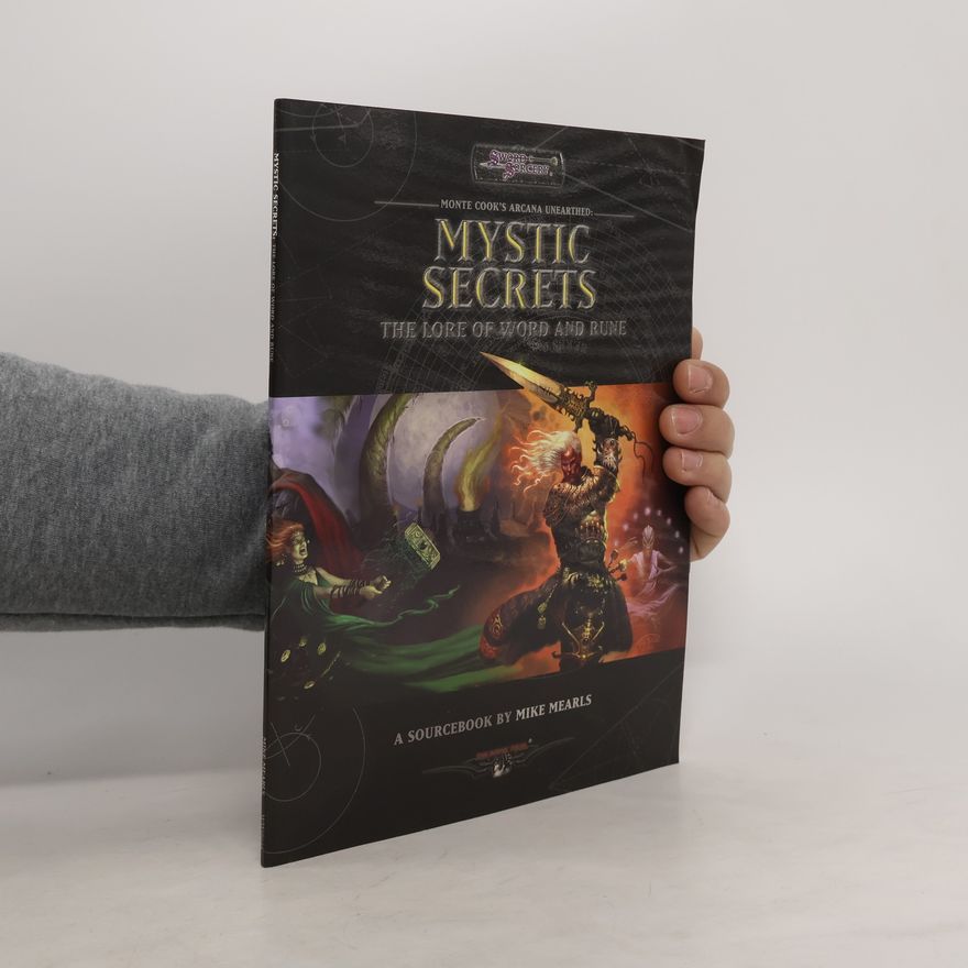 Mike Mearls Arcana Unearthed. Mystic Secrets