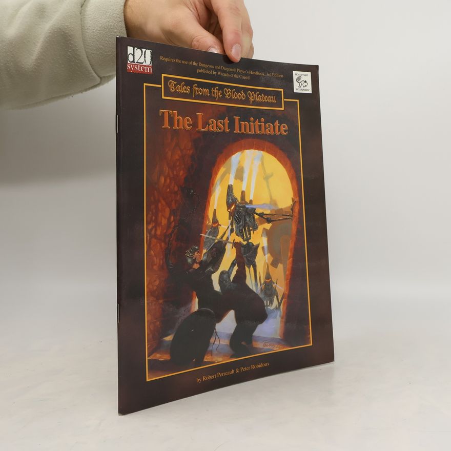 Peter Robidoux The Last Initiate