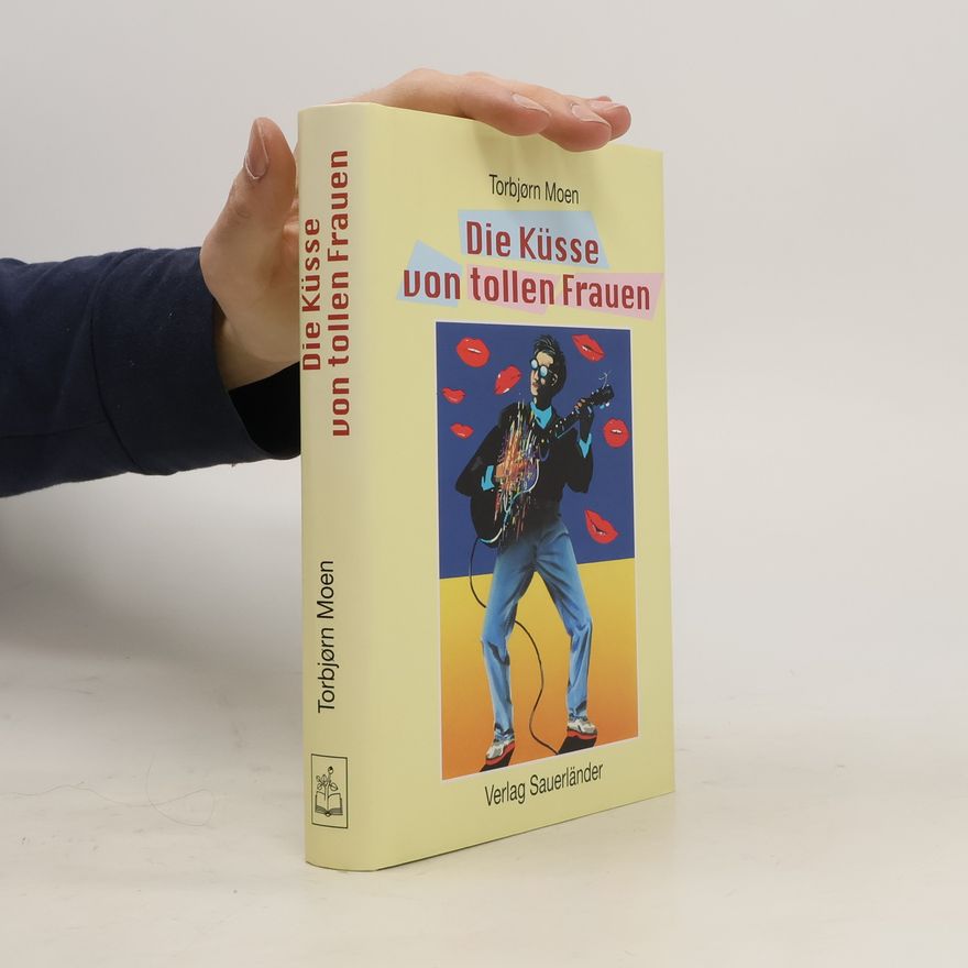 Torbjørn Moen Die Küsse von tollen Frauen