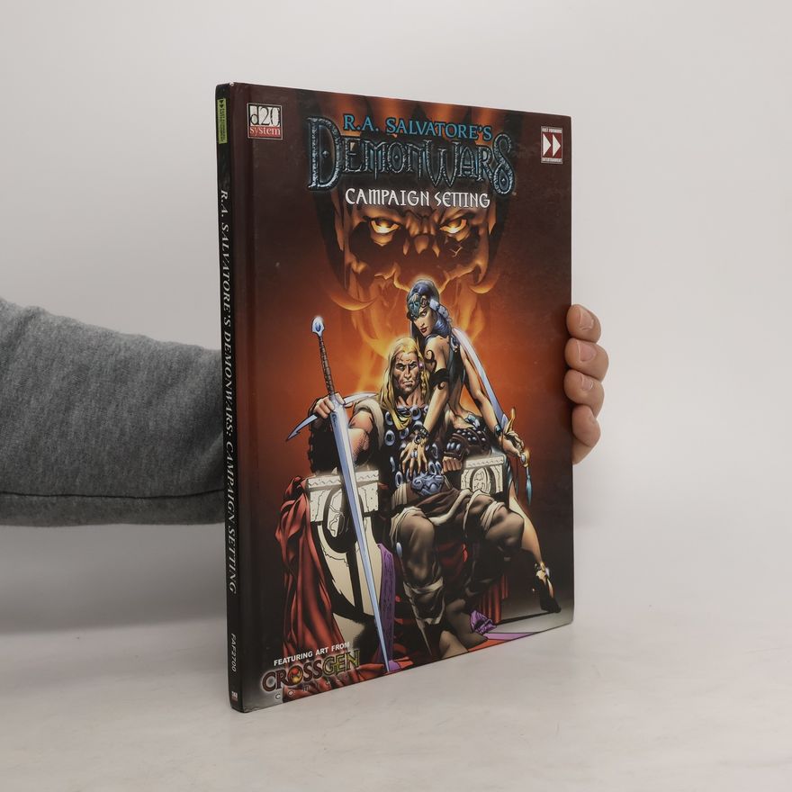 R. A. Salvatore Demon Wars. Campaign Setting