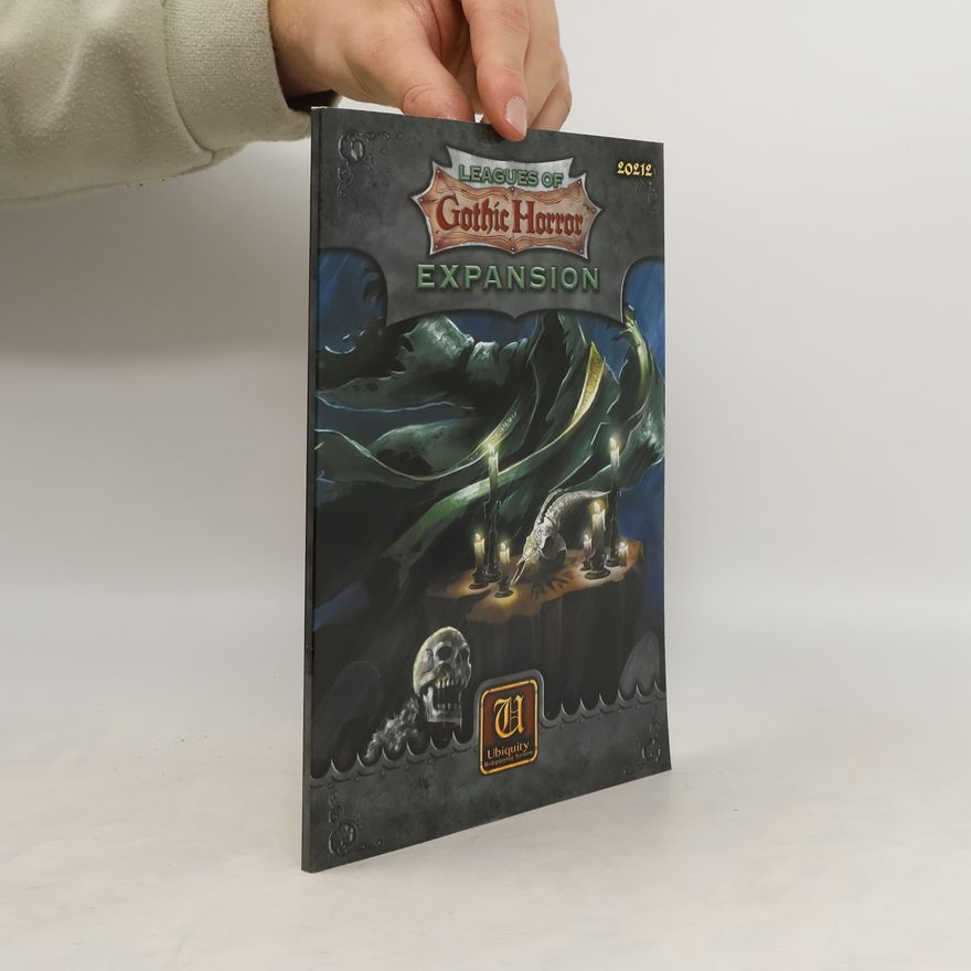 Kolektív autorov Leagues of Gothic Horror. Expansion