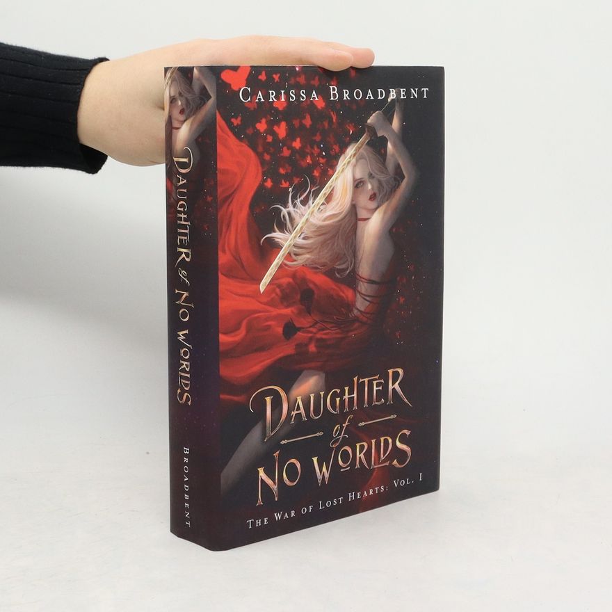 Carissa Broadbent Daughter of No Worlds