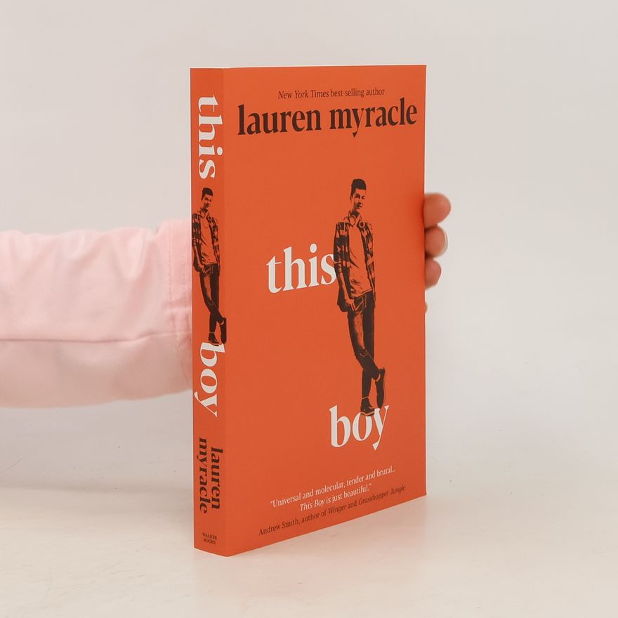Lauren Myracle This Boy