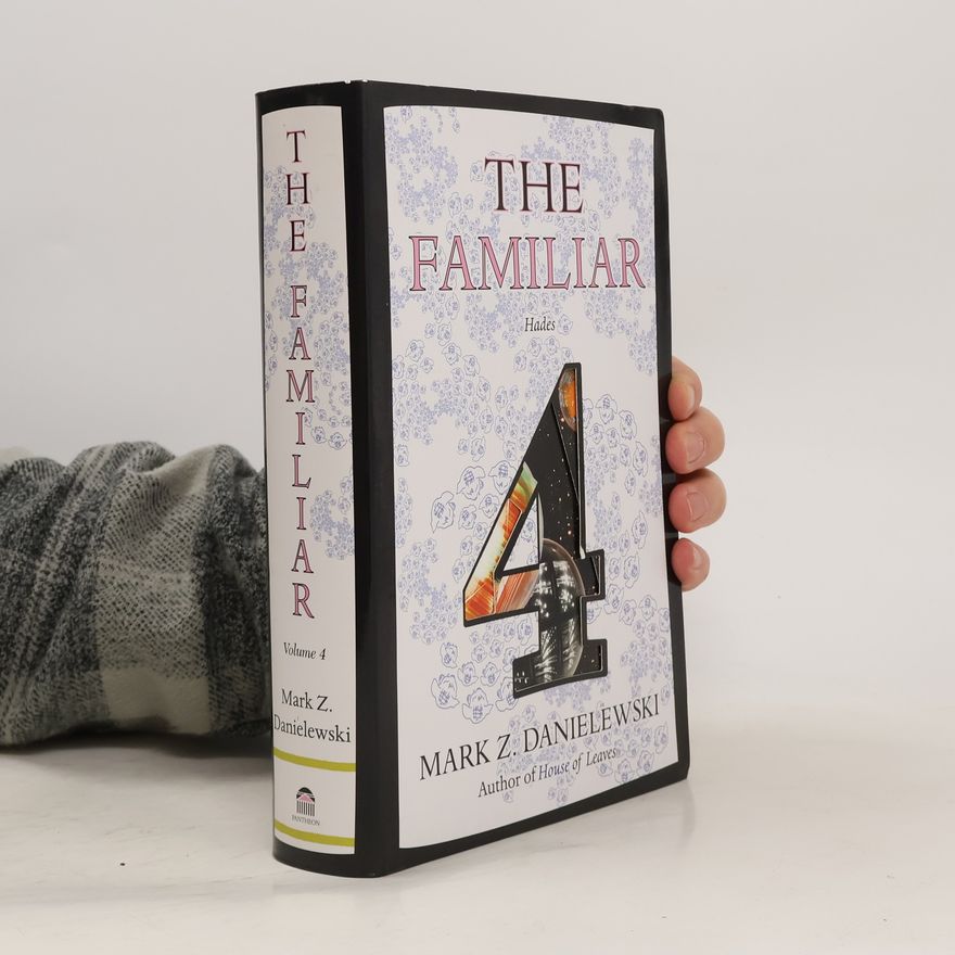 Mark Z. Danielewski The Familiar - Hades
