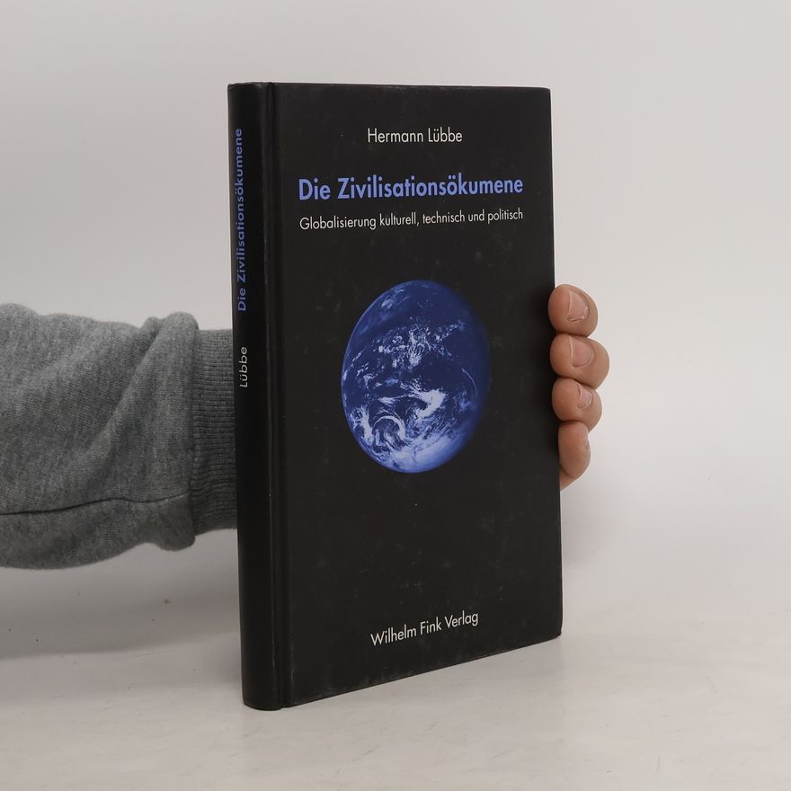 Hermann Lübbe Die Zivilisationsökumene