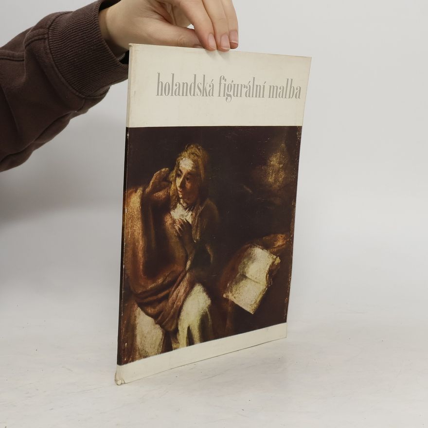 Jaromír Šíp Holandská figurální malba