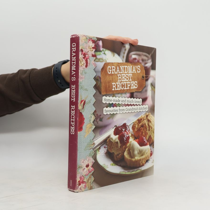 Autorenkollektiv Grandma´s Best Recipes
