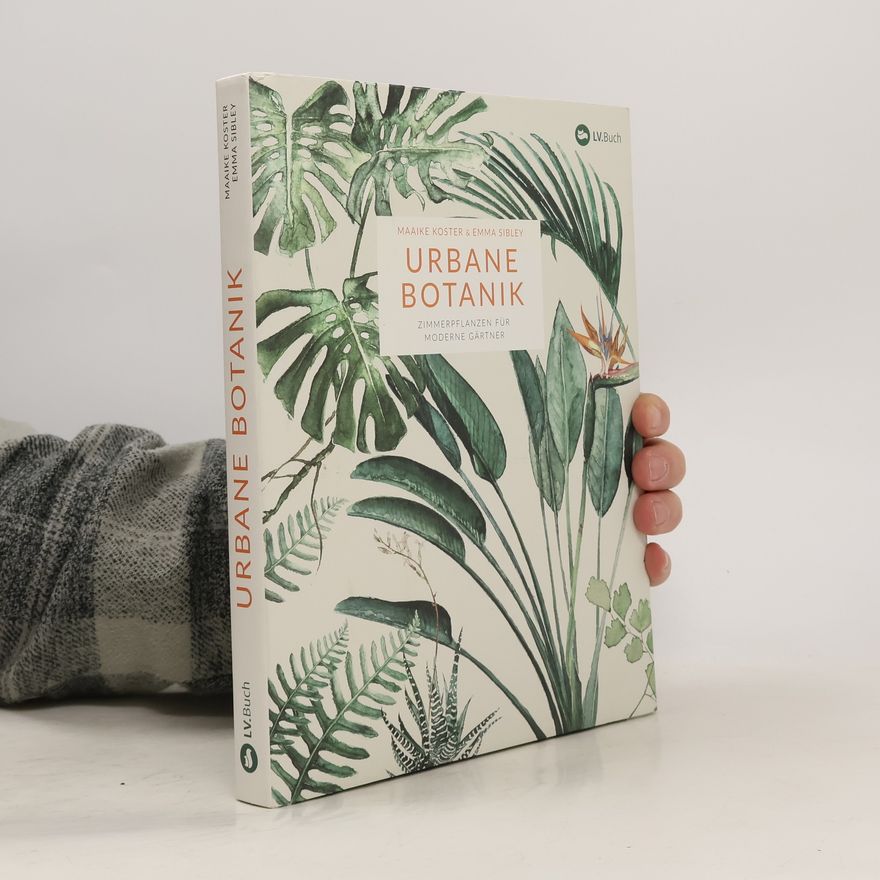 Maaike Koster Urbane Botanik