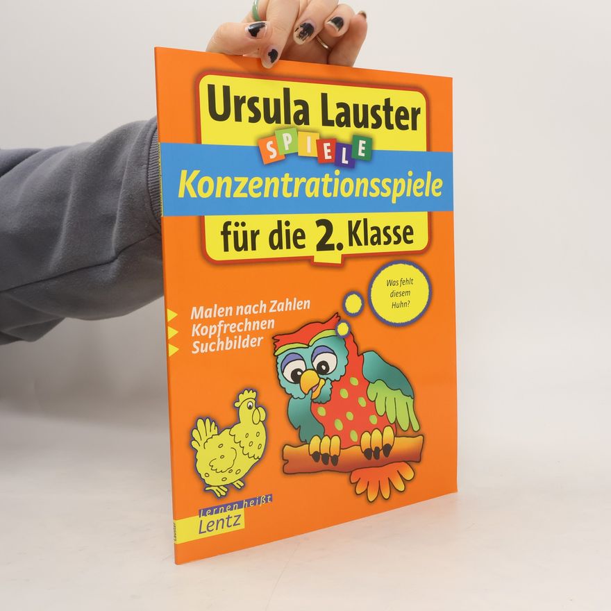 Ursula Lausterer Konzentrationsspiele für die 2. Klasse