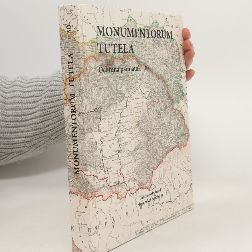 Kolektiv autorů Monumentorum Tutela. Ochrana pamiatok 30