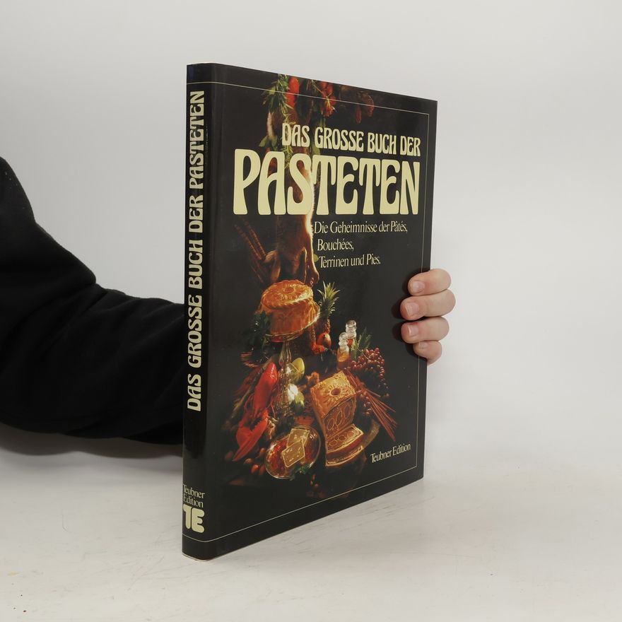 Gertrud Bähr Das große Buch der Pasteten