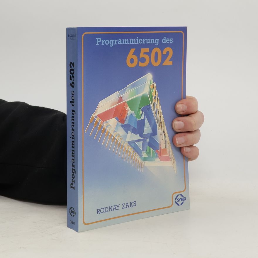 Rodnay Zaks Programmierung des 6502