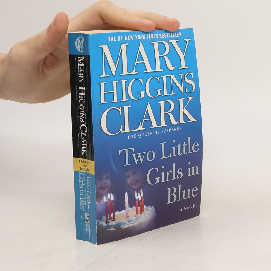Mary Higginsová Clarková Two Little Girls in Blue