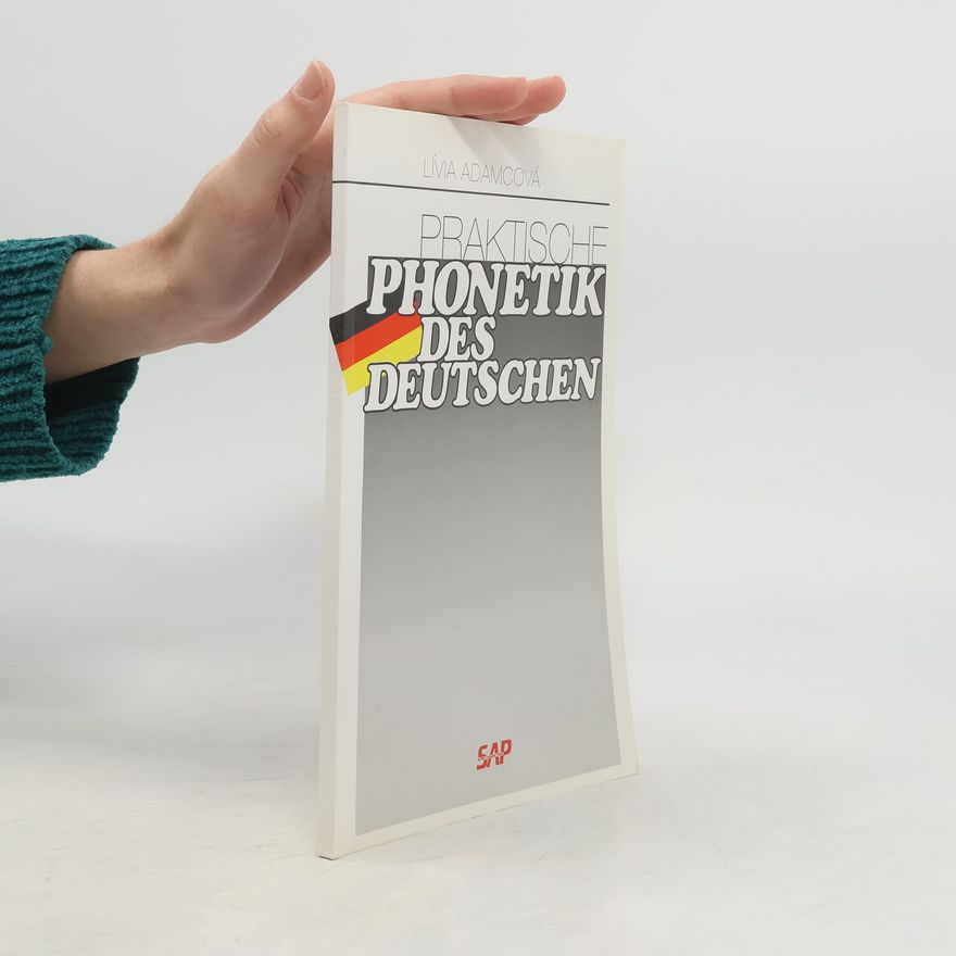 Lívia Adamcová Praktische Phonetik des Deutschen