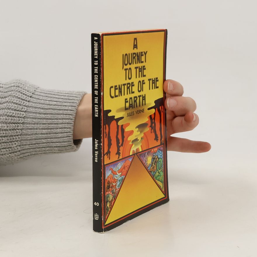 Jules Verne A Journey to the Centre of the Earth