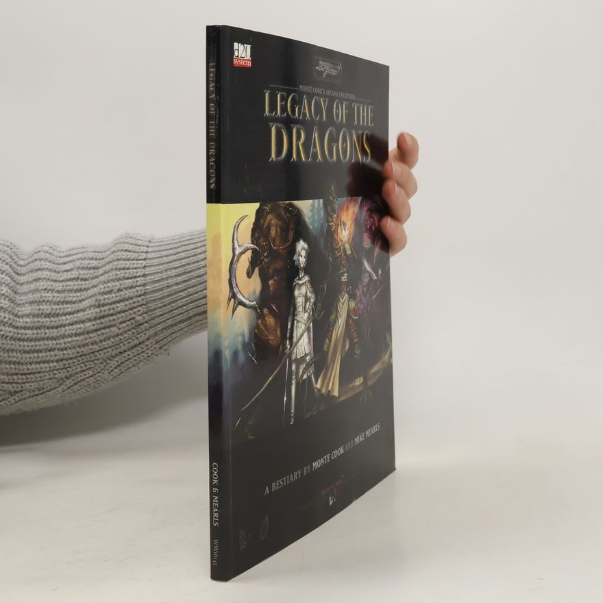 Mike Mearls Legacy of the Dragons