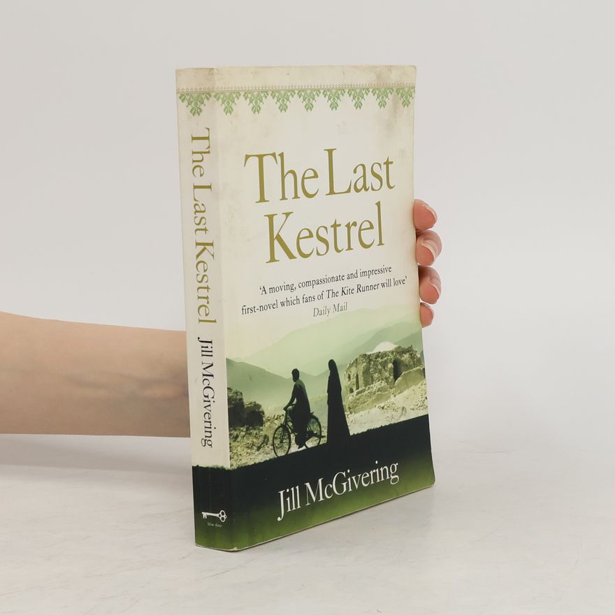 Jill McGivering The Last Kestrel