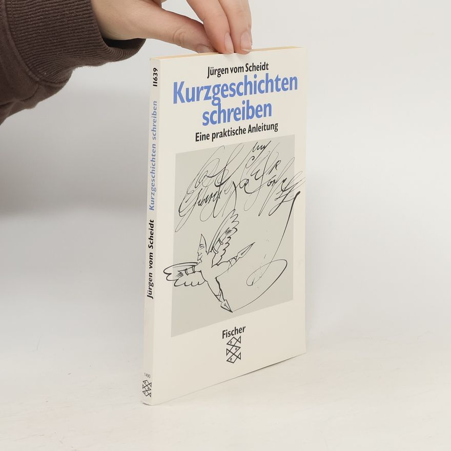 Jürgen Vom Scheidt Kurzgeschichten schreiben