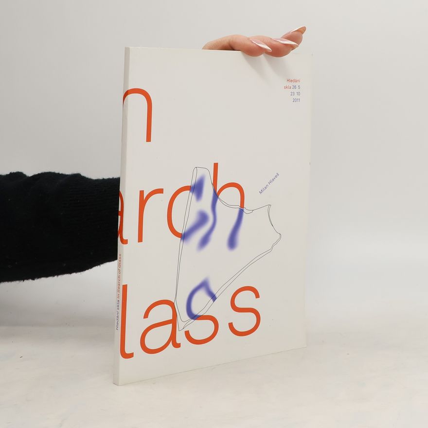 Various authors In search of glass
