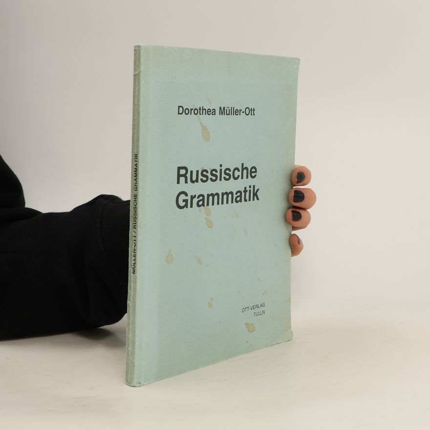 Dorothea Müller-Ott Russische Grammatik