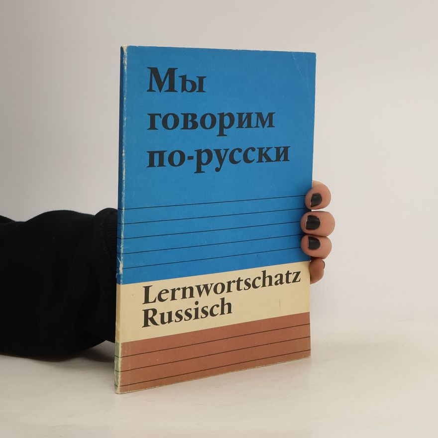 Collectif d'auteurs My govorim po-russki