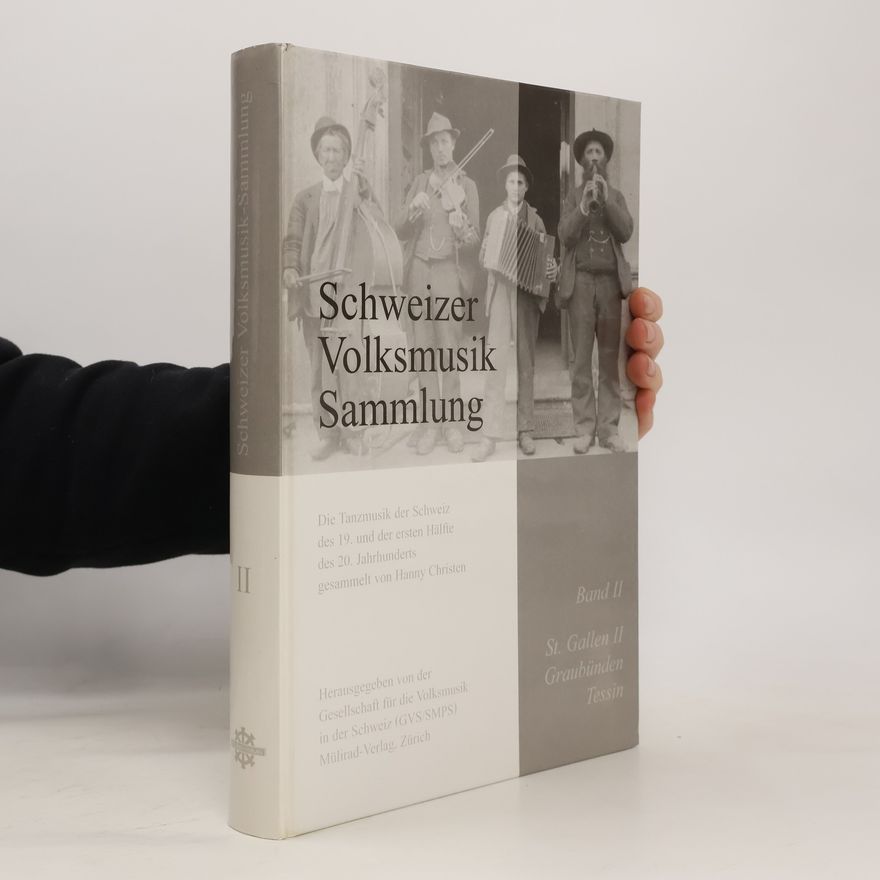 Kolektiv autorů Schweizer Volkmusik Sammlung. Band II.