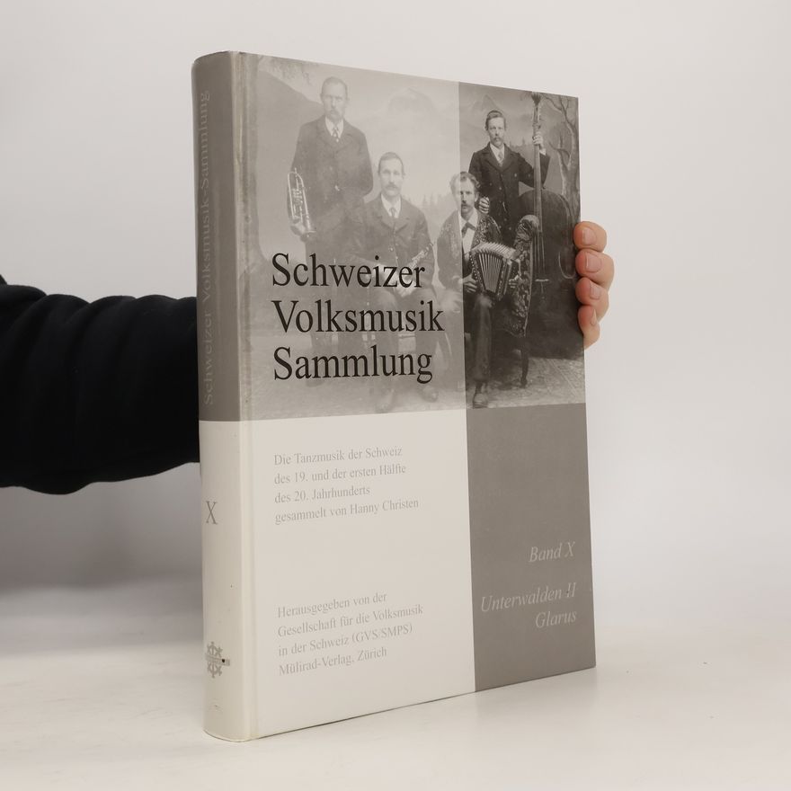Kolektiv autorů Schweizer Volksmusik Sammlung. Band X