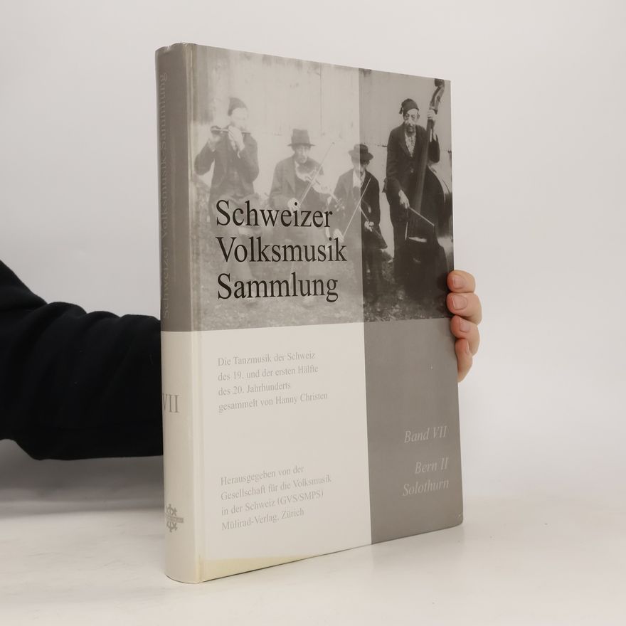 Kolektiv autorů Schweizer Volksmusik Sammlung. Band VII