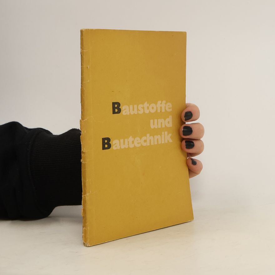 Kolektiv autorů Baustoffe und Bautechnik