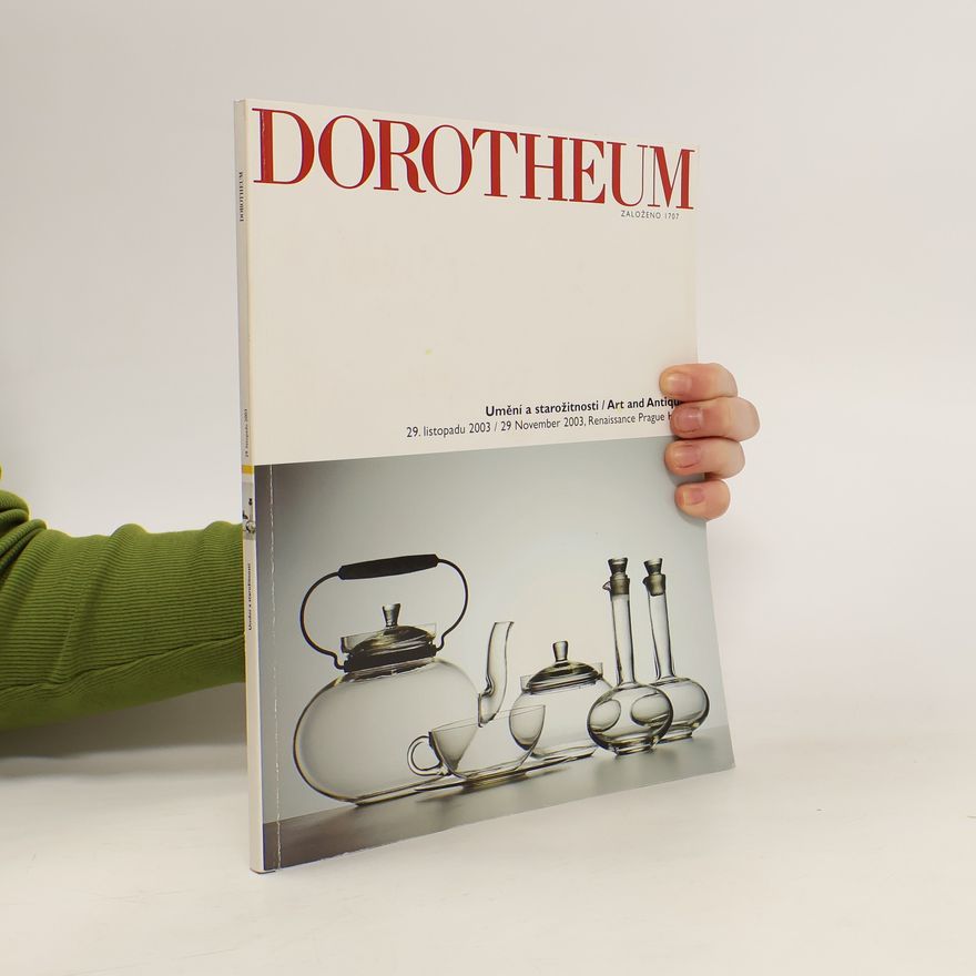 Kolektiv autorů Dorotheum. Umění a starožitnosti