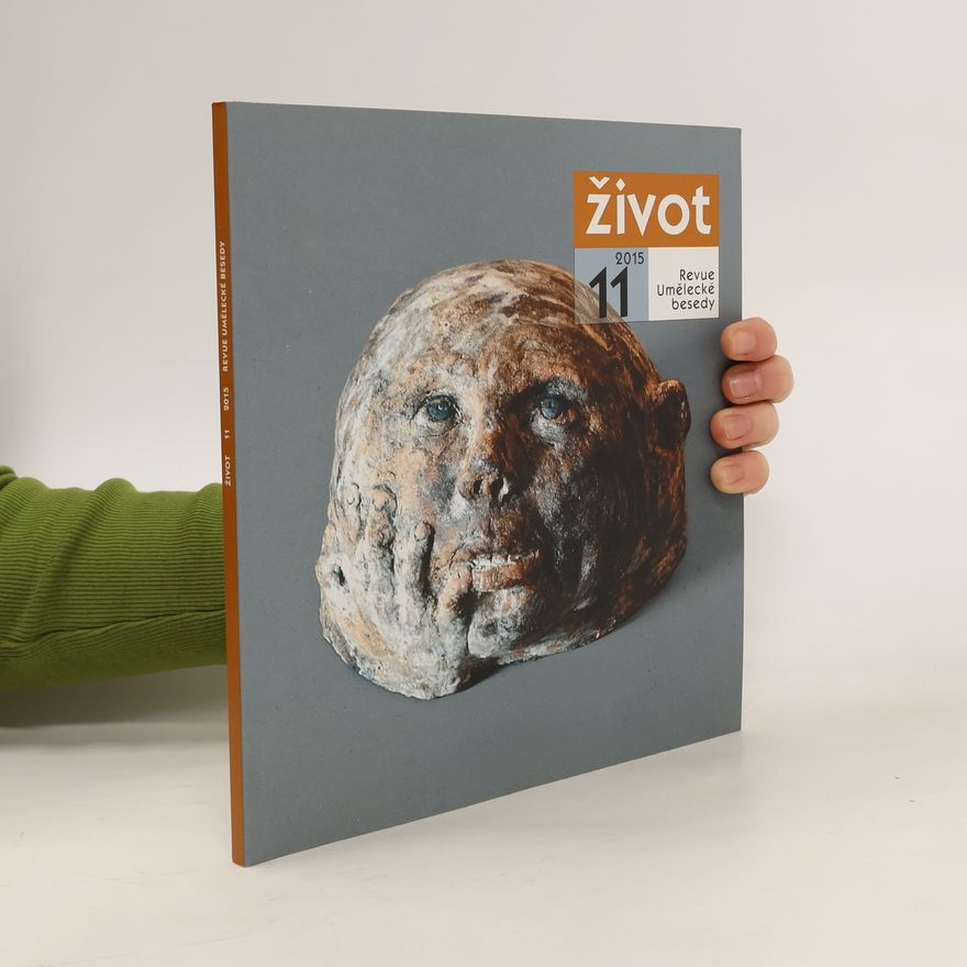 Kolektiv autorů Život. Revue umělecké besedy 11/2015