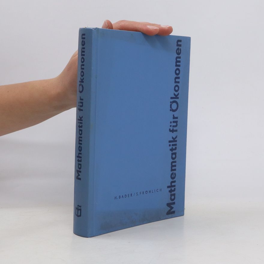 S. C. Fröhlich Mathematik für Ökonomen