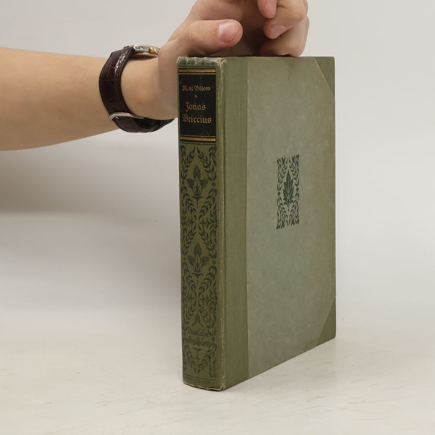 Margarethe von Bülow Jonas Briccius und anderes Novellen und Gedichte