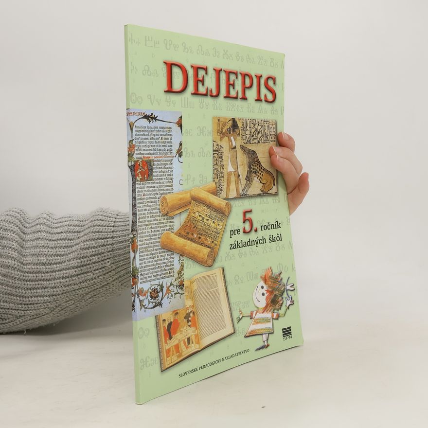 Autorenkollektiv Dejepis pre 5.ročník základných škôl