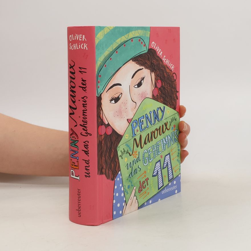 oliver schlick Penny Maroux und das Geheimnis der 11