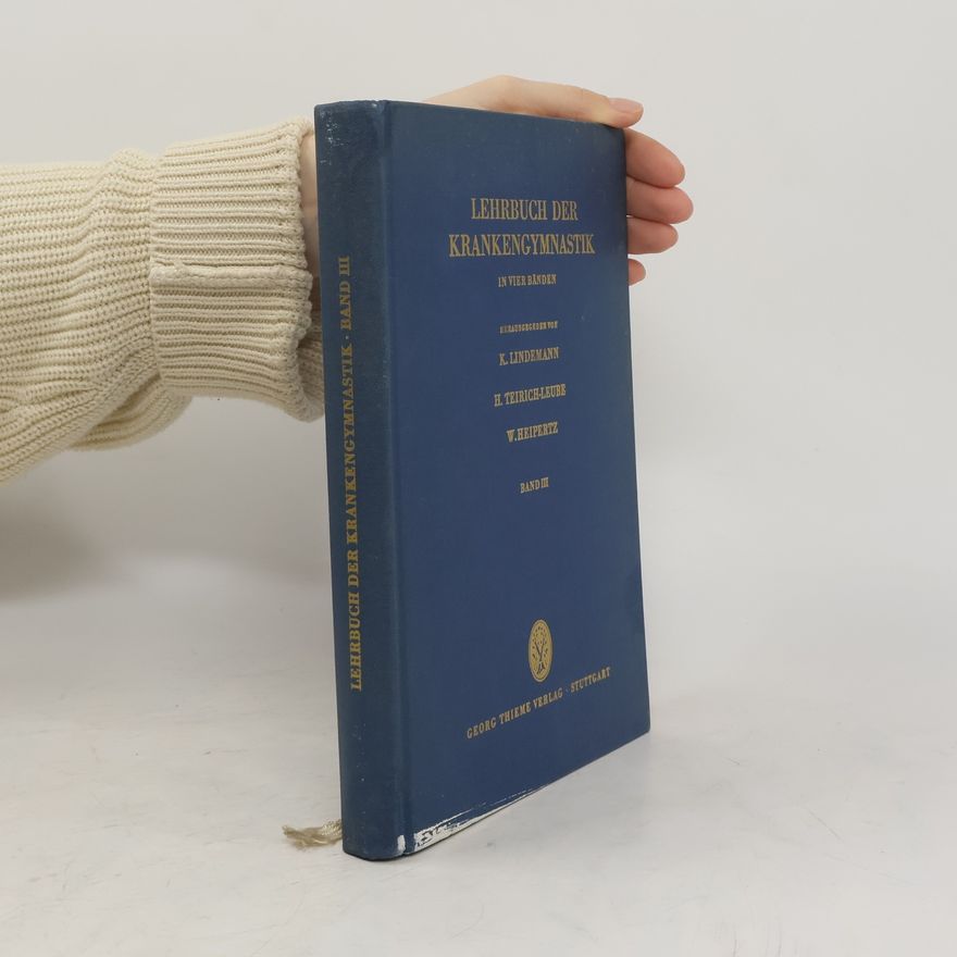 Autorenkollektiv Lehrbuch der Krankengymnastik. Band III