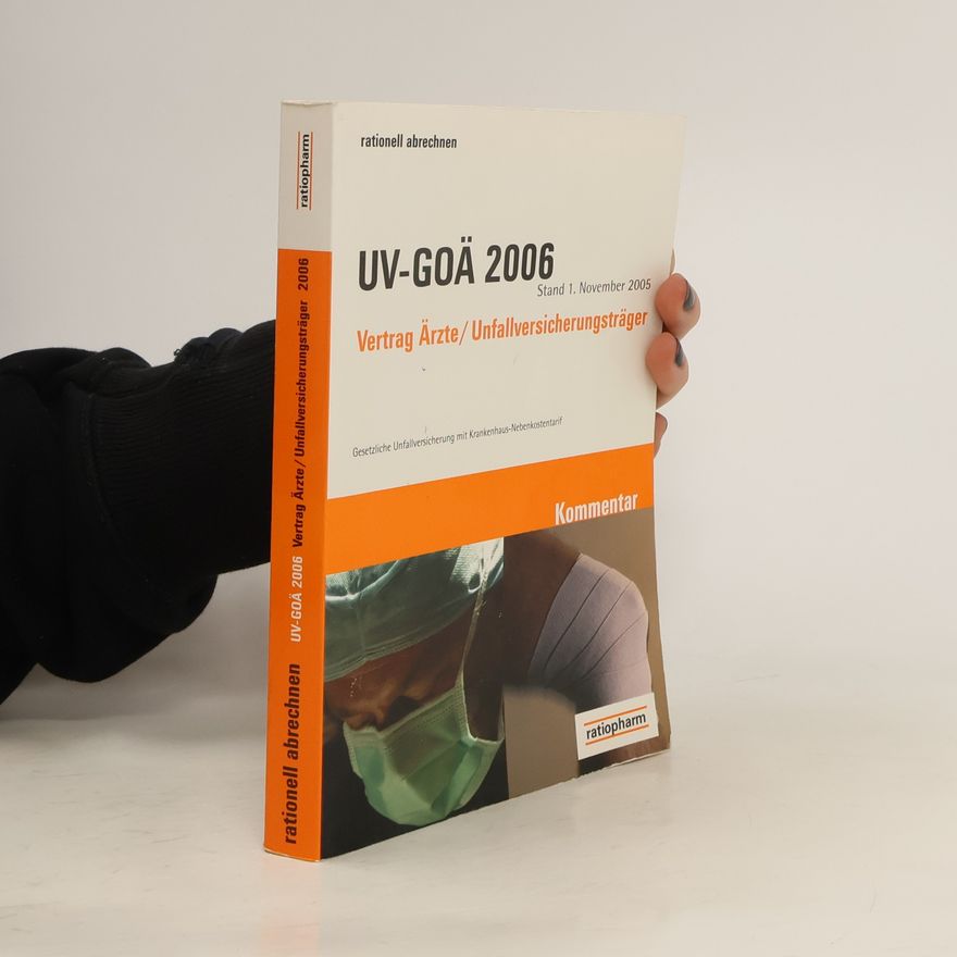 Autorenkollektiv UV-GOÄ 2006