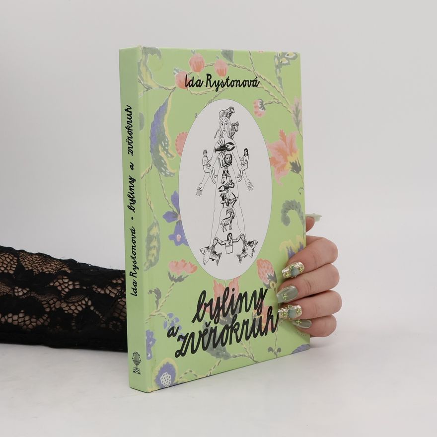 Ida Rystonová Byliny a zvěrokruh