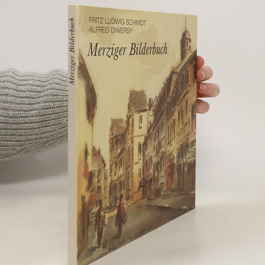 Fritz Ludwig Schmidt Merziger Bilderbuch