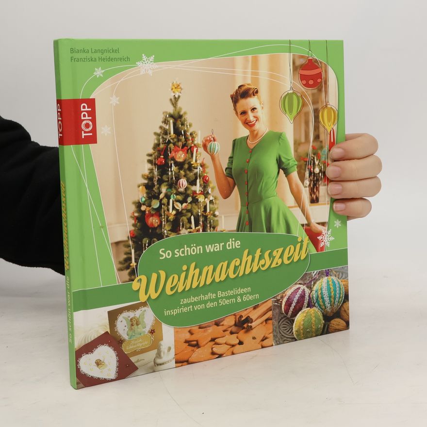 Bianka Langnickel So schön war die Weihnachtszeit