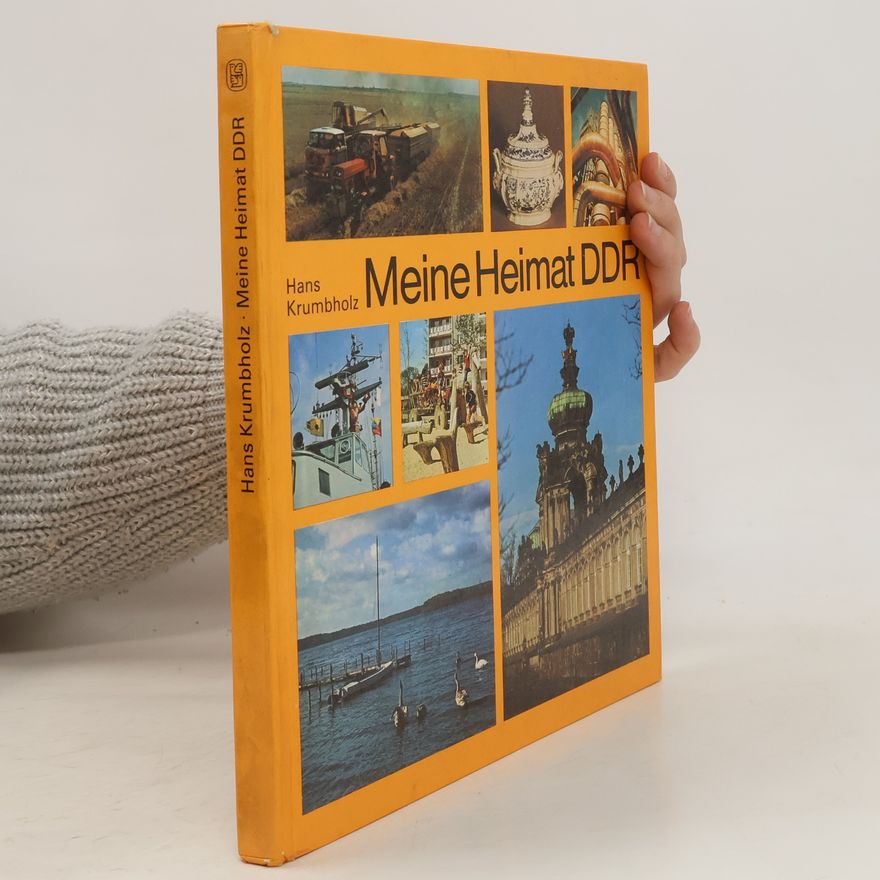 Hans Krumbholz Meine Heimat DDR