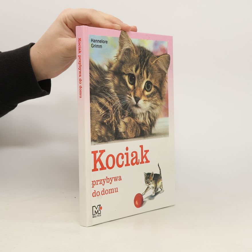 Hannelore Grimm Kociak przybywa do domu