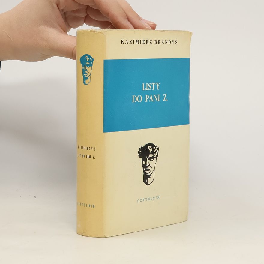 Kazimierz Brandys Listy do pani Z.