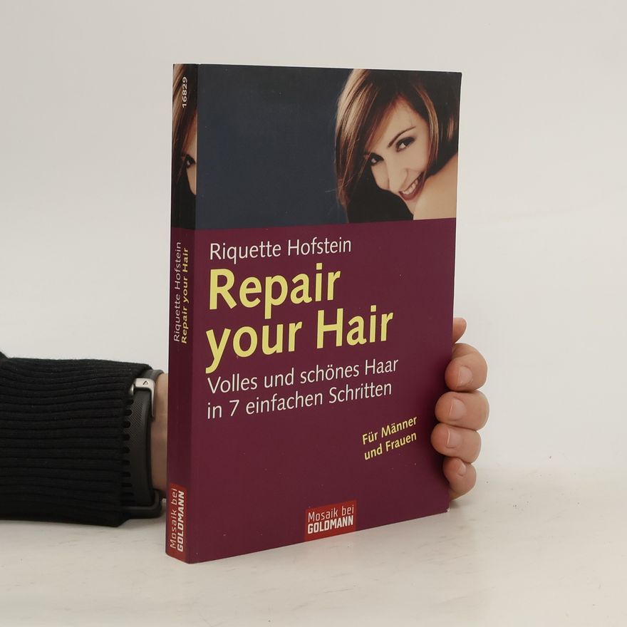 Riquette Hofstein Repair your hair